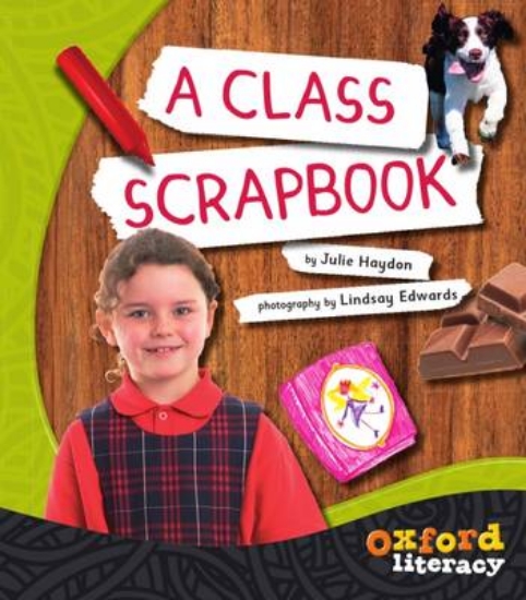 Picture of Oxford Literacy A Class Scrapbook
