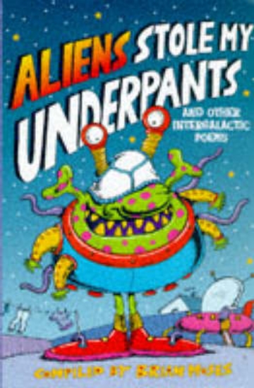 Picture of Aliens Stole My Underpants and Other Intergalactic