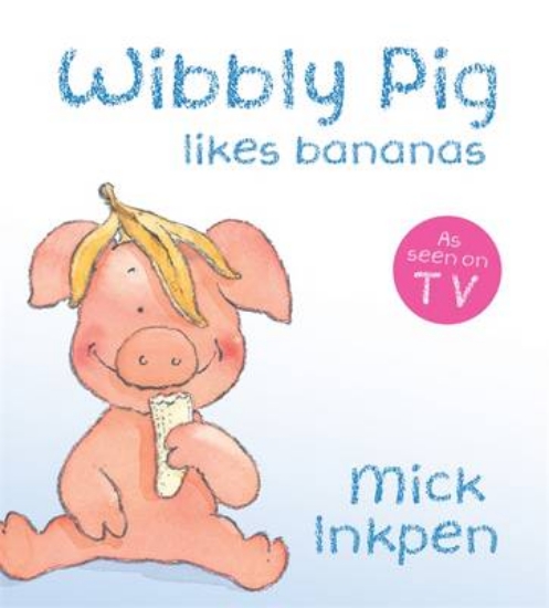 Picture of Wibbly Pig Likes Bananas Board Book