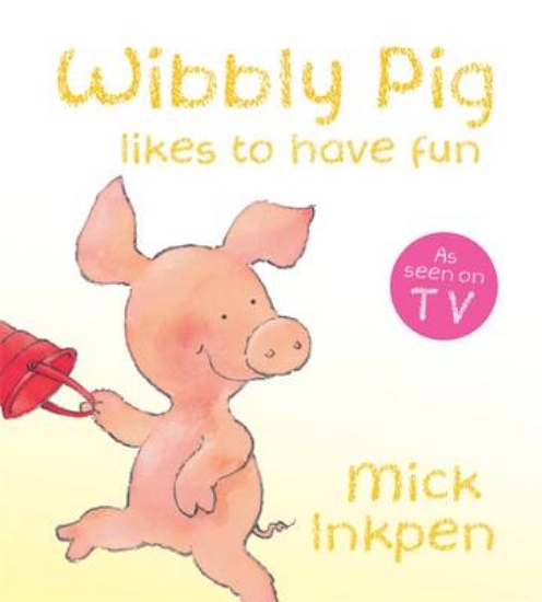 Picture of Wibbly Pig Likes to Have Fun Board Book