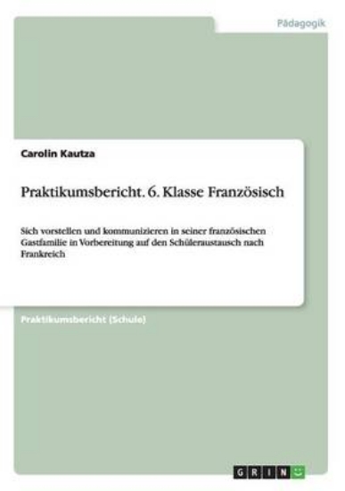 Picture of Praktikumsbericht 6. Klasse Franzoesisch