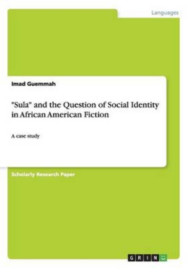Picture of Sula and the Question of Social Identity in Africa