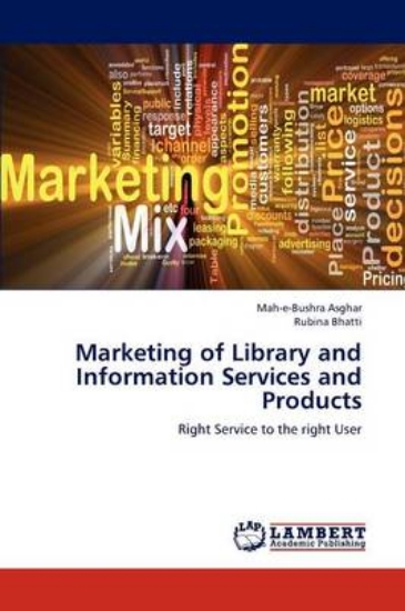 Picture of Marketing of Library and Information Services and