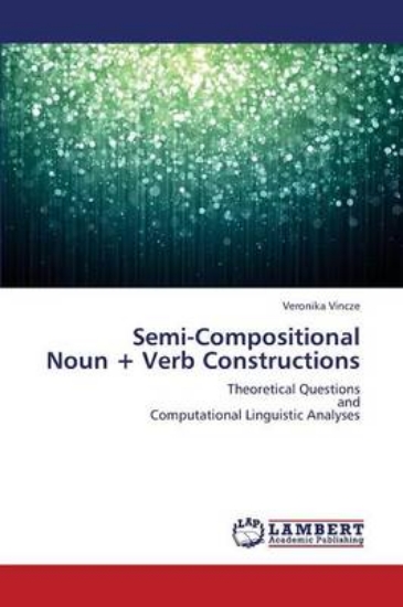 Picture of Semi-Compositional Noun + Verb Constructions