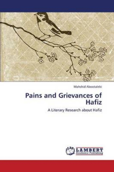 Picture of Pains and Grievances of Hafiz