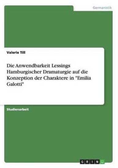 Picture of Die Anwendbarkeit Lessings Hamburgischer Dramaturg
