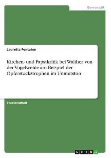 Picture of Kirchen- und Papstkritik bei Walther von der Vogel
