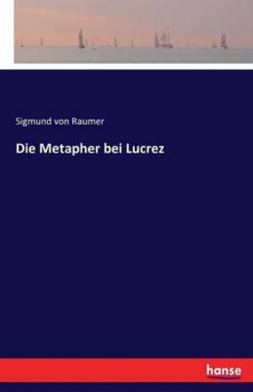 Picture of Die Metapher bei Lucrez