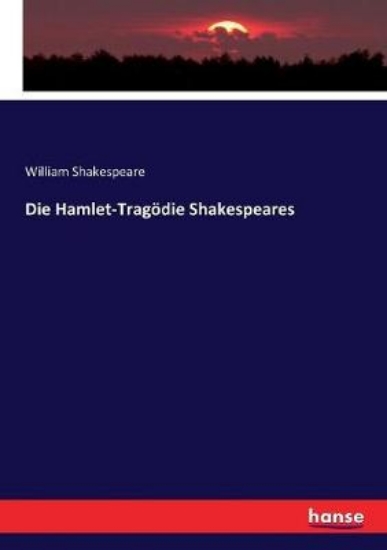 Picture of Die Hamlet-Tragoedie Shakespeares