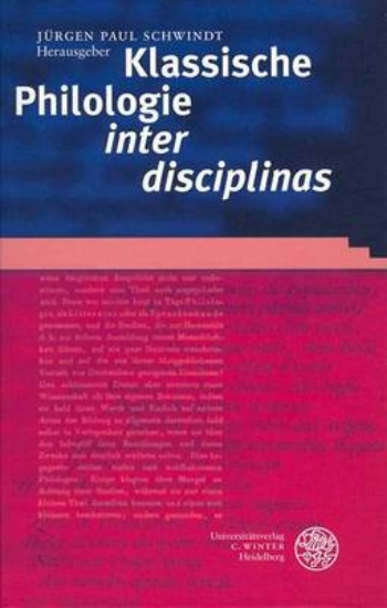 Picture of Klassische Philologie 'inter Disciplinas'