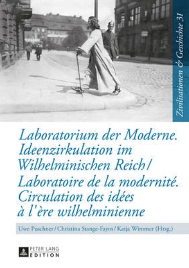 Picture of Laboratorium Der Moderne. Ideenzirkulation Im Wilh