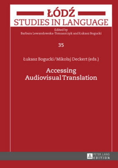 Picture of Accessing Audiovisual Translation
