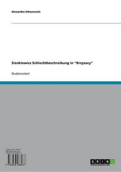 Picture of Sienkiewicz Schlachtbeschreibung in 'Krzyzacy'