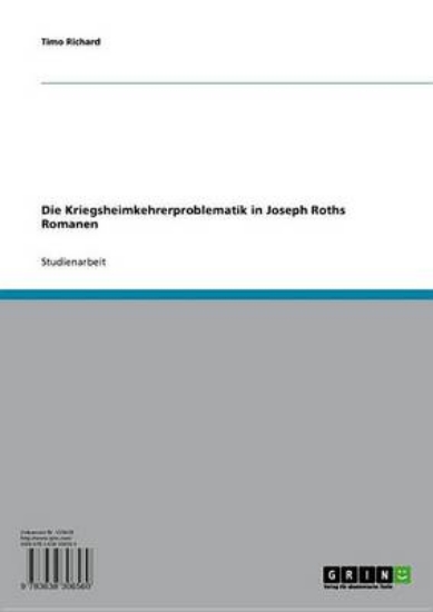 Picture of Die Kriegsheimkehrerproblematik in Joseph Roths Ro