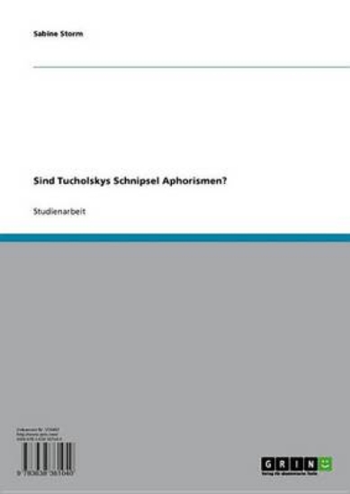 Picture of Sind Tucholskys Schnipsel Aphorismen?