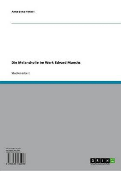 Picture of Die Melancholie Im Werk Edvard Munchs