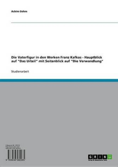 Picture of Die Vaterfigur in Den Werken Franz Kafkas