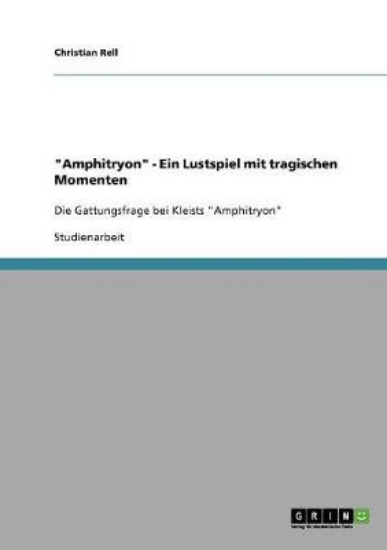 Picture of Amphitryon - Ein Lustspiel mit tragischen Momenten