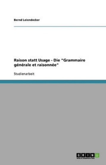 Picture of Raison statt Usage - Die Grammaire generale et rai
