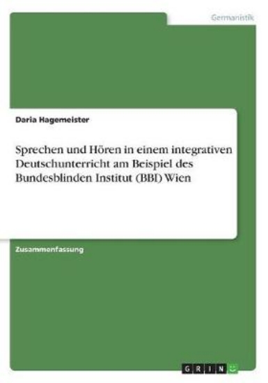 Picture of Sprechen und Hoeren in einem integrativen Deutschu