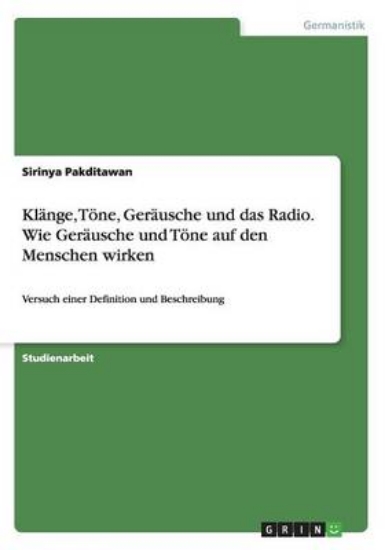 Picture of Klange, Toene, Gerausche und das Radio. Wie Geraus