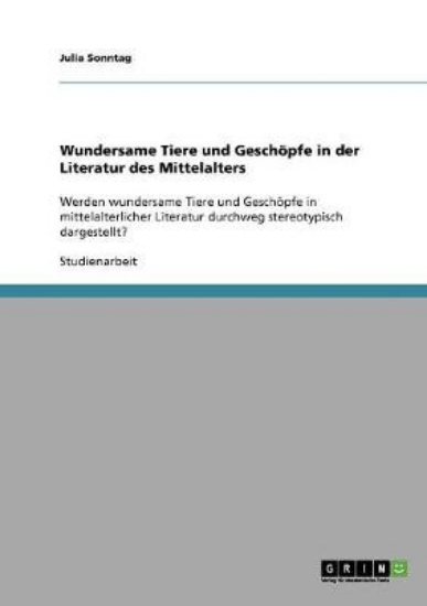 Picture of Wundersame Tiere und Geschoepfe in der Literatur d