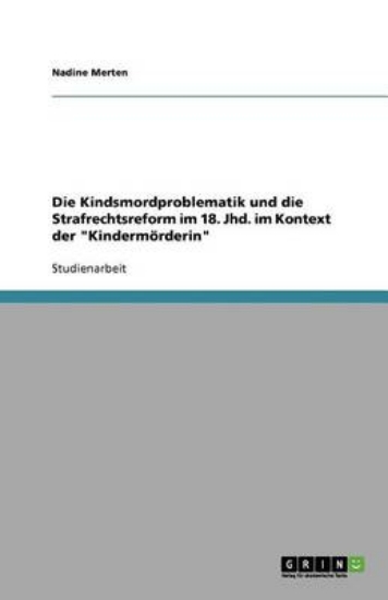 Picture of Die Kindsmordproblematik Und Die Strafrechtsreform