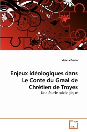 Picture of Enjeux Ideologiques Dans Le Conte Du Graal de Chre