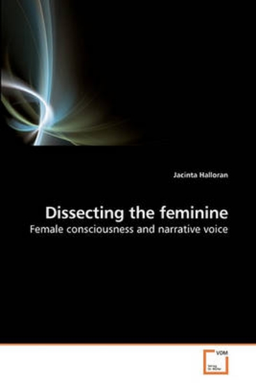 Picture of Dissecting the Feminine