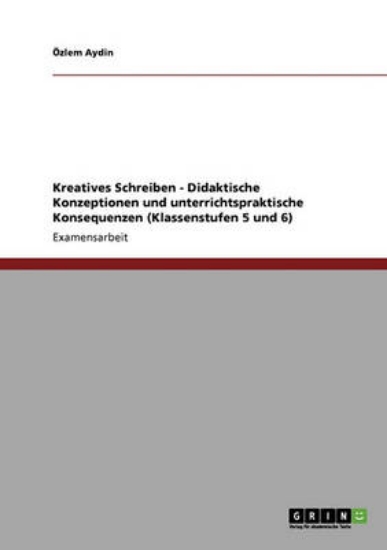 Picture of Kreatives Schreiben. Didaktische Konzeptionen Und