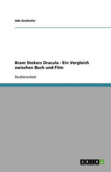 Picture of Bram Stokers Dracula - Ein Vergleich zwischen Buch