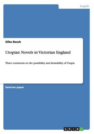 Picture of Utopian Novels in Victorian England