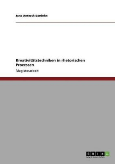 Picture of Kreativitatstechniken in Rhetorischen Prozessen