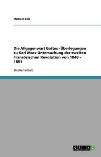 Picture of Die Allgegenwart Gottes - UEberlegungen zu Karl Ma