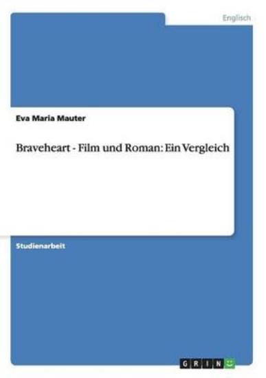 Picture of Braveheart - Film und Roman