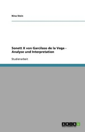 Picture of Sonett X von Garcilaso de la Vega - Analyse und In