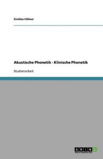 Picture of Akustische Phonetik - Klinische Phonetik