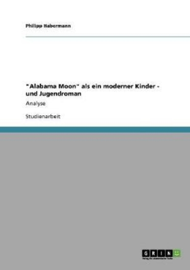 Picture of Alabama Moon als ein moderner Kinder - und Jugendr