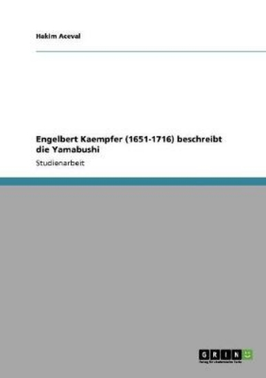 Picture of Engelbert Kaempfer (1651-1716) beschreibt die Yama