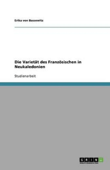 Picture of Die Varietat des Franzoesischen in Neukaledonien