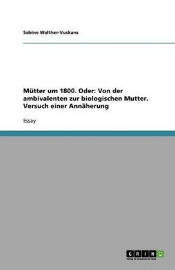 Picture of Mutter um 1800. Oder