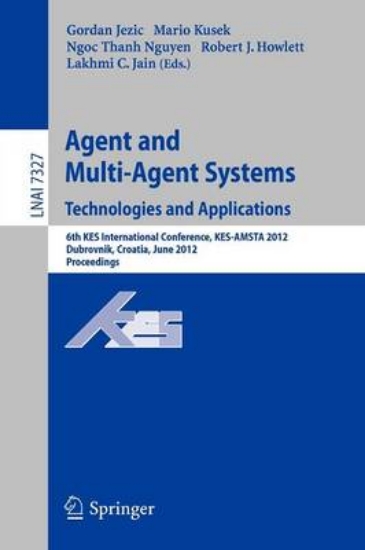 Picture of Agent and Multi-Agent Systems: Technologies and Ap