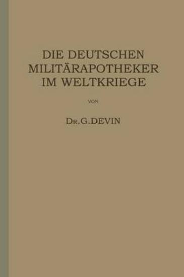 Picture of Die Deutschen Militarapotheker Im Weltkriege