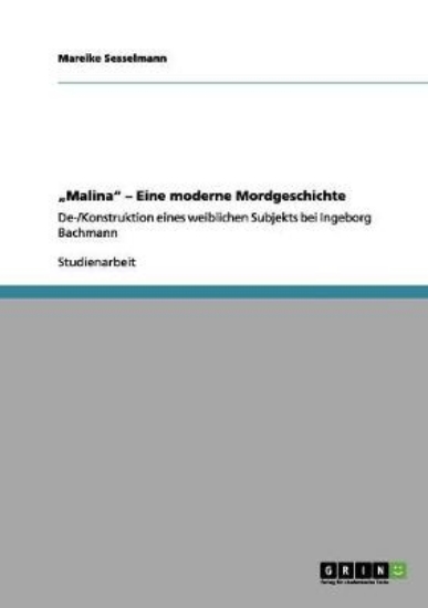 Picture of "Malina - Eine moderne Mordgeschichte