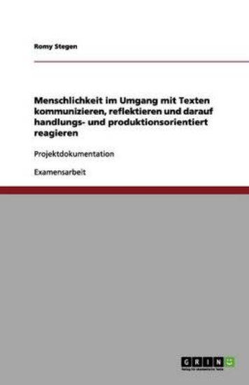 Picture of Menschlichkeit im Umgang mit Texten kommunizieren,