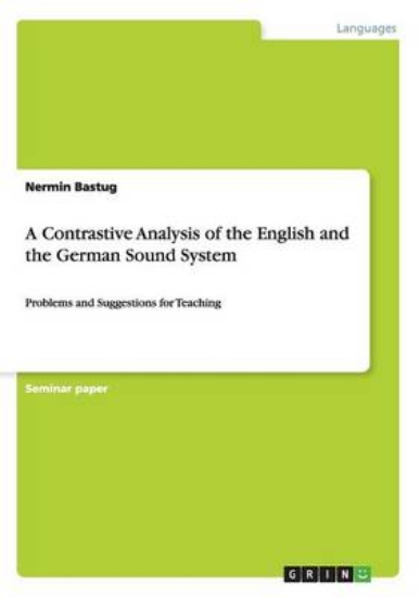 Picture of A Contrastive Analysis of the English and the Germ