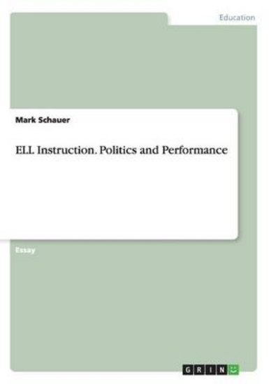 Picture of Ell Instruction. Politics and Performance