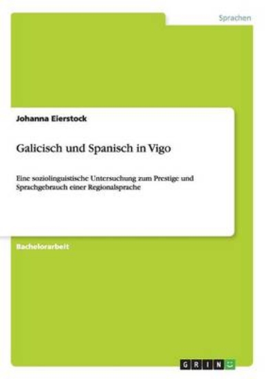 Picture of Galicisch und Spanisch in Vigo