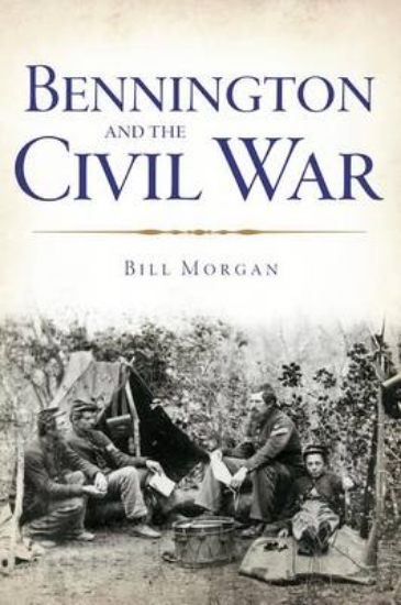 Picture of Bennington and the Civil War