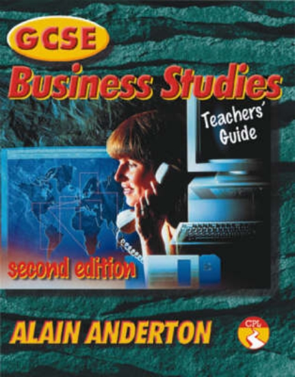 Picture of GCSE Business Studies Teacher's Guide 2nd Edition